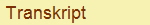 Transkript